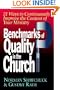 Benchmarks of Quality in the Church: 21 Ways to Continuously Improve the Content of Your Ministry