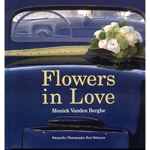 Flowers in Love by Moniek Vanden Berghe and Kurt Dekeyzer