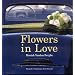 Flowers in Love