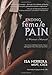 Ending Female Pain: A Woman's Manual - The Ultimate Self-Help Guide for Women Suffering from Chronic Pelvic and Sexual Pain