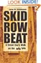 Skid Row Beat
