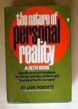 The Nature of Personal Reality : A Seth Book