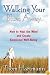 Walking Your Blues Away: How to Heal the Mind and Create Emotional Well-Being