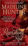 Hunter's Ravishing in Red (Ravishing in Red by Madeline Hunter (Paperback - Jan. 26, 2010)) by  Madeline Hunter in stock, buy online here