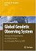 Global Geodetic Observing System: Meeting the Requirements of a Global Society on a C...