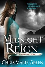 Midnight Reign: Vampire Babylon, Book 2