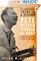 "To Everything There is a Season": Pete Seeger and the Power of Song (New Narratives in American History)