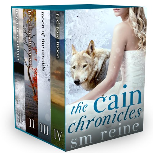 The Cain Chronicles, Episodes 1-4: New Moon Summer, Blood Moon Harvest, Moon of the Terrible, Red Rose Moon by SM Reine
