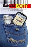 51cNvTS7ozL. SL160  Barcode Booty: How I found and sold $2 million of junk on eBay and Amazon, And you can, too, using your phone