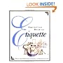 The Little Book Of Etiquette (Miniature Editions)