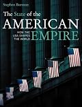 The State of the American Empire: How the USA Shapes the World (State Of...)