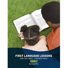 First Language Lessons For The Well-trained Mind Level 1-2nd Ed