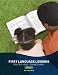 First Language Lessons for the Well-Trained Mind: Level 1 (Second Edition)  (First Language Lessons)