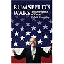 Rumsfeld's Wars: The Arrogance of Power (Modern War Studies)