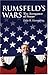 Image of Rumsfeld's Wars: The Arrogance of Power (Modern War Studies)