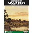 Adam Bede (Unabridged Classics in Audio) by George Eliot and David Case
