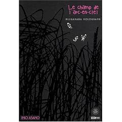 Nijigahara Holograph, Tome 1 : Le champ de l'arc-en-ciel