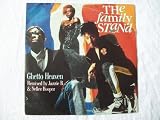 FAMILY STAND Ghetto Heaven 7" 45
