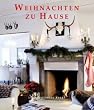 Weihnachten zu Hause