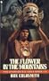 The Flower in the Mountains (Spanish Bit Saga, Book No 13)
