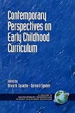 Contemporary Influences in Early Childhood Curriculum (PB) (Contemporary Perspectives in Early Childhood Education)