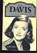 Bette Davis (A Pyramid illustrated history of the movies)