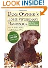 Dog Owner's Home Veterinary Handbook (Howell reference books)