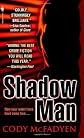 Shadow Man