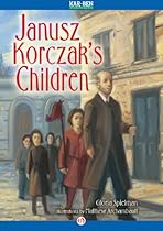 Janusz Korczak's Children