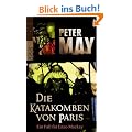 Die Katakomben von Paris: Ein Fall f�r Enzo Mackay