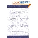 Solubility and Solubilization in Aqueous Media (American Chemical Society Publication)