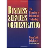 Business Services Orchestration: The Hypertier of Information Technology