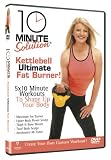10 Minute Solution - Ultimate Kettleball Fat Burner [DVD] [2008]