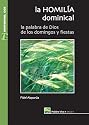 La homilia dominical - ciclo C - 1&ordf; Edici&oacute;n (Spanish Edition)