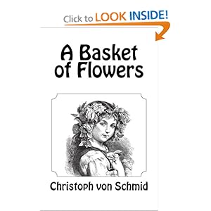 A Basket of Flowers Christoph von Schmid