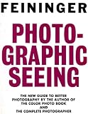 Photographic seeing