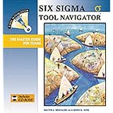 six sigma tool navigator the master guide for teams
