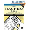 The Ida Pro Book: The Unofficial Guide to the World's Most Popular Disassembler