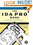 The IDA Pro Book: The Unofficial Guide to the World's Most Popular Disassembler 2nd Edition: The Unofficial Guide to the World's Most Popular Disassembler