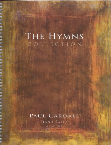 The Hymns Collection (Piano Solos, 31 Songs Sheet. music)