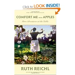 Comfort Me with Apples: More Adventures at the Table