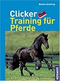 Produkt-Bild: Clickertraining f&uuml;r Pferde