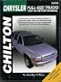 CHRYSLER Full-Size Trucks, 1997-00 (Chilton's Total Car Care Repair Manual)