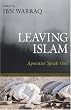 Leaving Islam: Apostates Speak Out