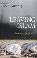 Leaving Islam: Apostates Speak Out