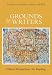 Book Grounds for Writers: Critical Perspectives for Reading
