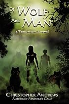 Of Wolf and Man