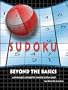 Sudoku Beyond the Basics