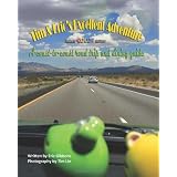 Tim & Eric's Excellent Adventure - Deluxe Color Edition: A coast-to-coast road trip and dining guide