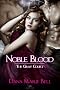 Noble Blood: The Gray Court, Book 2